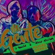 Mi Gente Hugel Remix