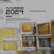 Futurising 2024 Mixed By Ahmed Helmy