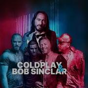 Bob Sinclar Ft Coldplay We Could Be Dancing In My Universe The Mashup