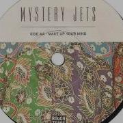 Mystery Jets Make Up Your Mind