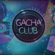 Gacha Club Main Theme Extended Version