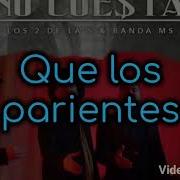 La Banda Ms La Amista No Basta