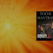 Tochi Raina Om Chanting