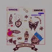 Dnce Lose My Cool