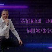 Adem Delic Najnoviji Mix Uzivo 2016 2017