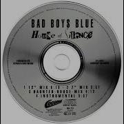 Bad Boys Blue House Of Silence Instrumental