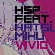 初音ミク Vivid オリジナル