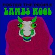 Lambs Wool Foster The People