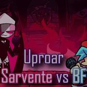 Uproar Pero Es Sarvente Vs Bf Friday Night Funkin