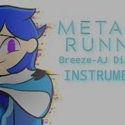 Meta Runner Song Instrumental