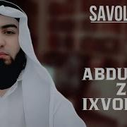 Savol Javob Abdulloh Zufar