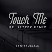 The Lost Fingers Touch Me Mr Jazzek Remix Electro Swing