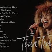 Tina Turner Greatest Hits The Best Of Tina Turner Full Album