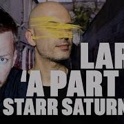 A Part Of Riva Starr Extended Saturn Mix Larse Riva Starr