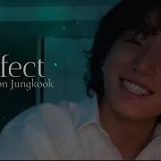 Perfect Ed Sheeran Song Bts Edit