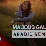 Arabic Remix Mawjou3 Galbi Burak Balkan Remix