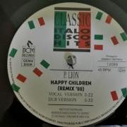 P Lion Happy Children Remix 88 Vocal Version