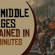 Middle Ages Explain