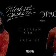 Michael Jackson Liberian Girl Remix