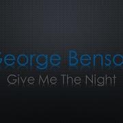 Give Me The Night George Benson Lyrics