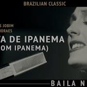 Baila Nova Girl From Ippanema