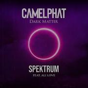 Camelphat Spektrum Feat Ali Love