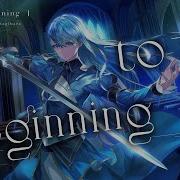 To The Begining Kalafina Covered By