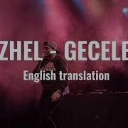 Ezhel Geceler English Translation