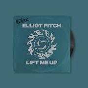 Make Em Move Elliot Fitch Lift Me Up Extended Mix