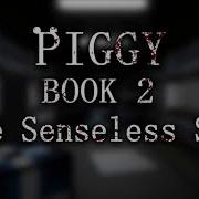 Official Piggy Book 2 Soundtrack Chapter 7 The Senseless Sea