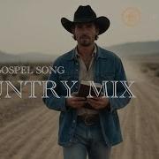 Best Country Music Mix