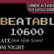 8Bit Unbeatable High Score Ultimate Custom Night