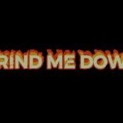 Grind Me Down Jawster Remix Edit Audio