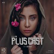 Djplus Pluscast 1