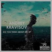 Andrey Kravtsov Get Together Original Mix