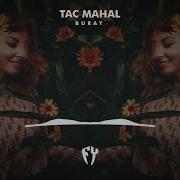 Buray Tac Mahal Fatih Yalmaz Remix