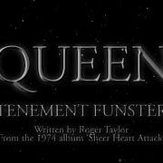 Tenement Funster Queen