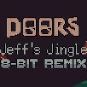 Doors Jeff S Jingle 8 Bit Remix