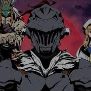 Ost Opening Full Goblin Slayer With Lyrics Op Opening Full Rightfully Mob Mentality By Mili