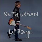 Lil Digger Keith Urban