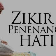 Zikir Tenang Hati