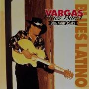 Vargas Blues Band Do You Believe In Love