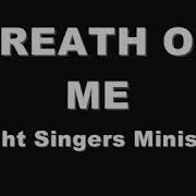 Breath On Me Karaoke