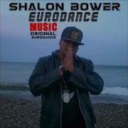 Shalon Bower Me Gusta Original Eurodance