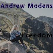 Freedom Original Mix Andrew Modens