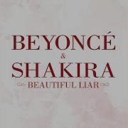 Beautiful Liar Spanglish Version Beyonce