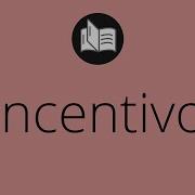 Incentivo