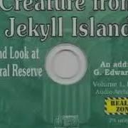 The Creature From Jekyll Island Audiobook