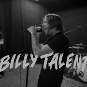 The Crutch Billy Talent