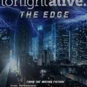 Tonight Alive The Edge Audio